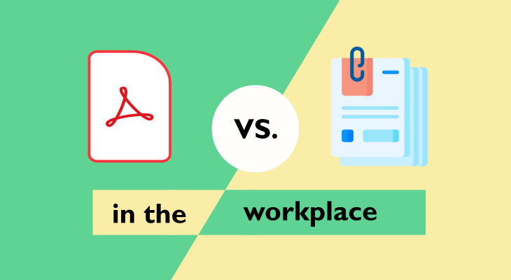 8 Benefits of PDF vs Paper in the Workplace