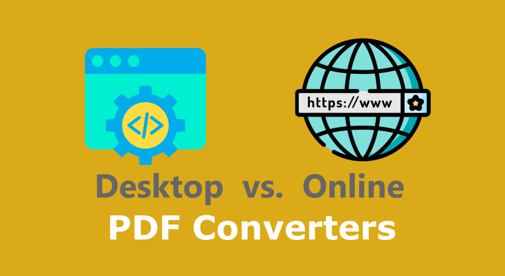 Desktop vs Online PDF Converters