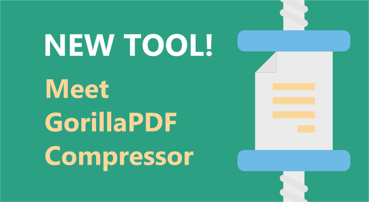 Meet GorillaPDF Compressor Tool