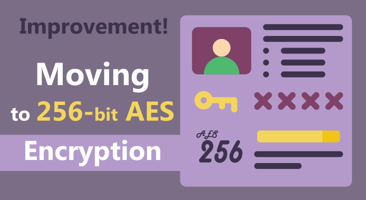 Moving from 128 to 256-bit AES Encryption